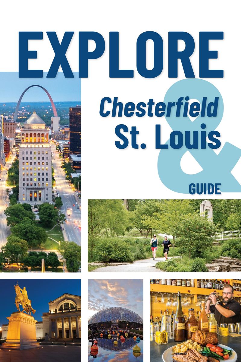 Cover of the Explore Chesterfield & St. Louis Guide, with the Gateway Arch, downtown St. Louis and local parks