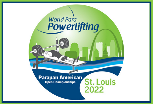 St. Louis 2022 World Para Powerlifting Parapan American Open Championships FAQs